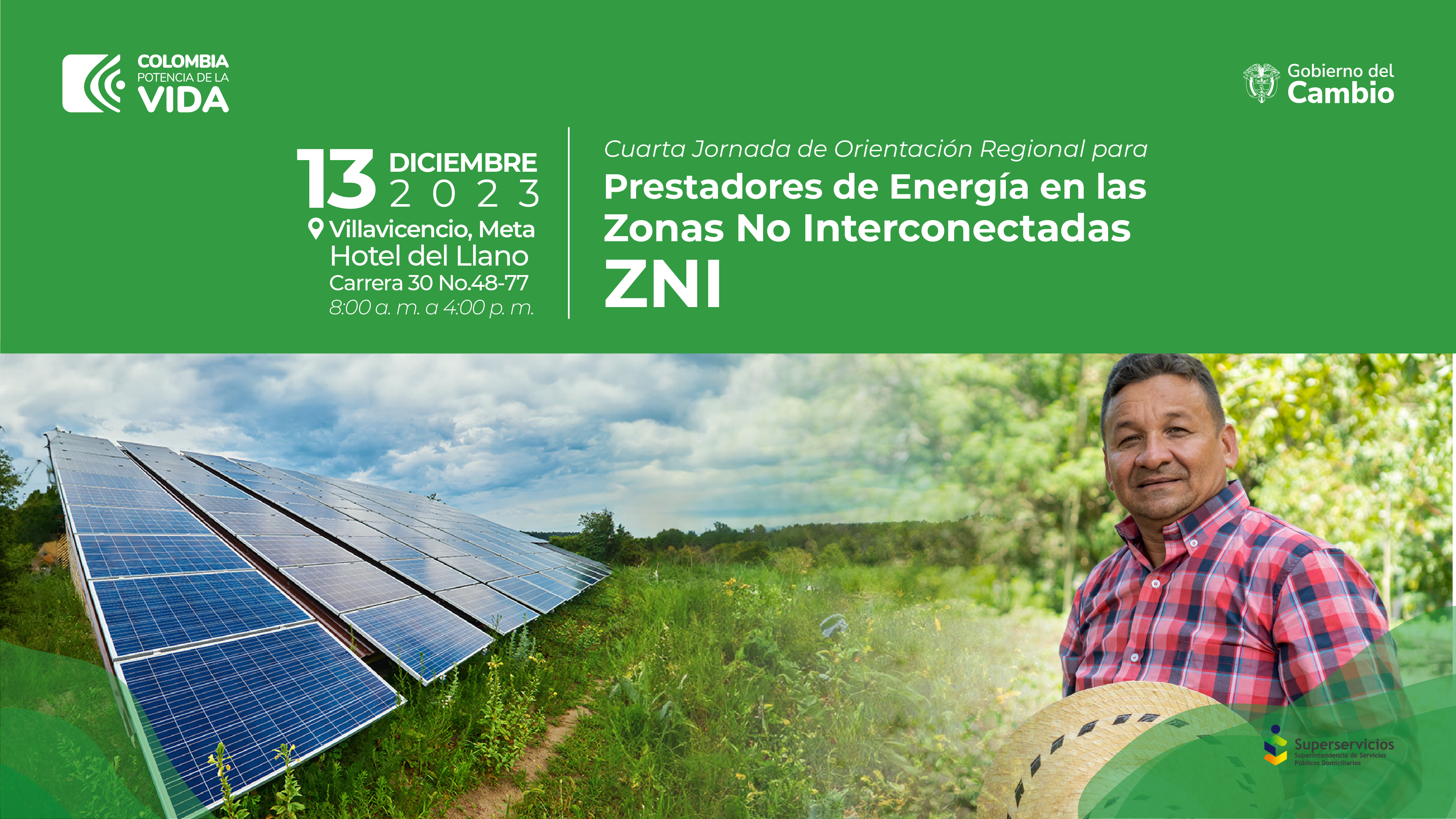 Cuarta Jornada de Orientación Regional Prestadores de Energía de las Zonas No Interconectadas a ZNI Villavicencio – Meta
