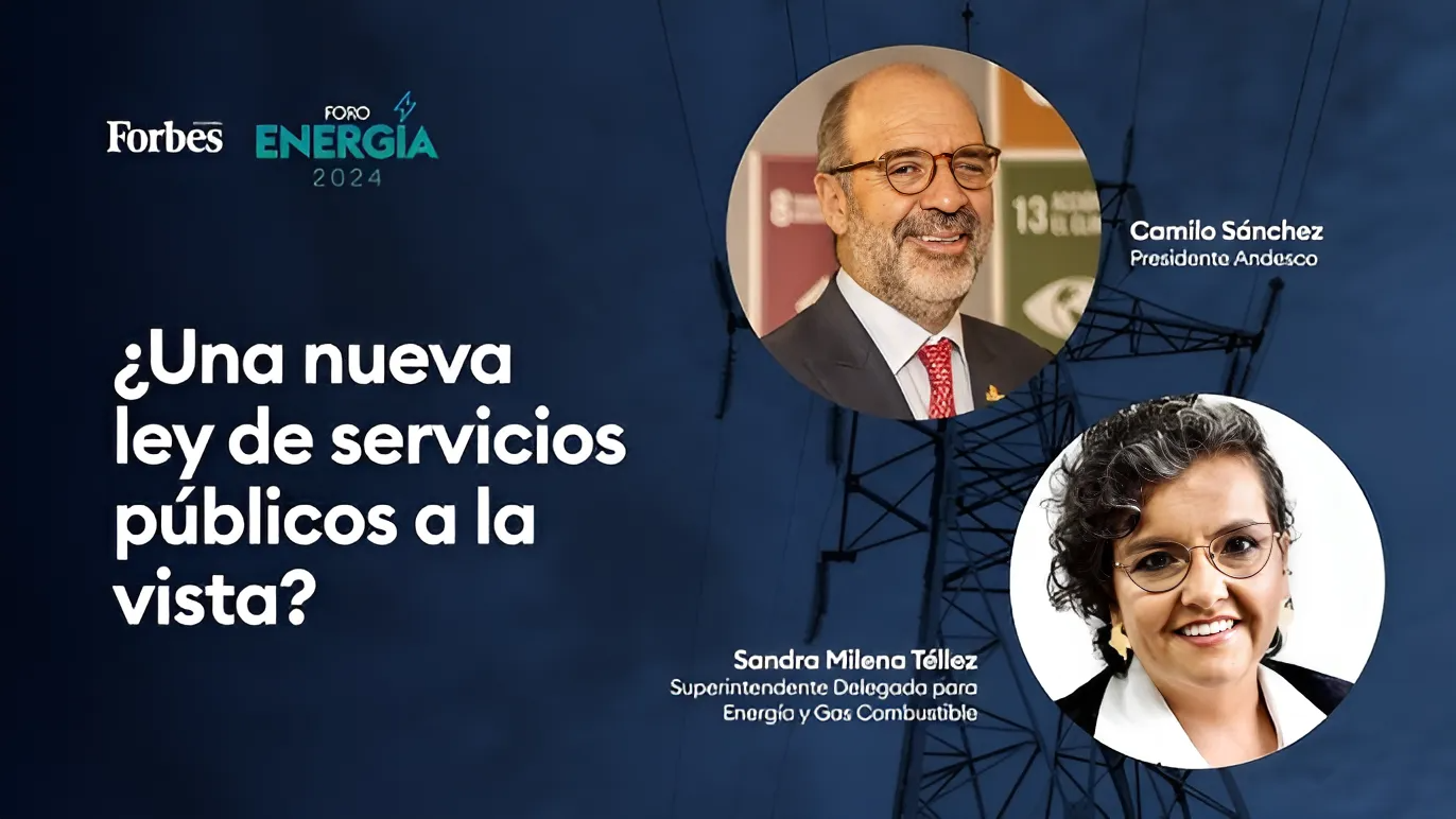 Presidente de Andesco, Camilo Sánchez y La superintendente Delegada para Energía y Gas Combustible, Sandra Téllez 