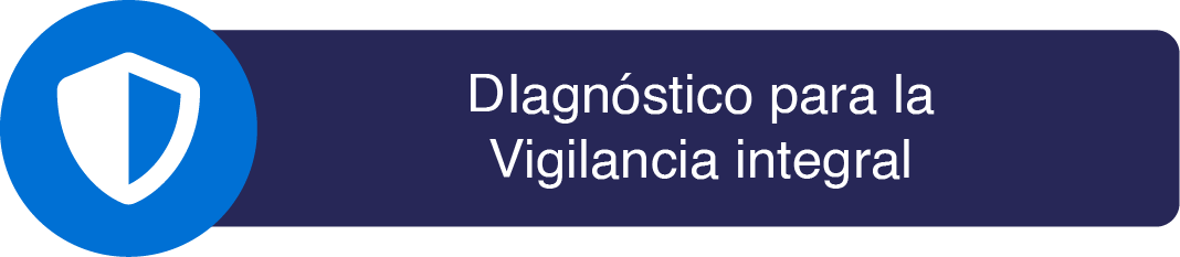 Diagnóstico para la vigilancia integral