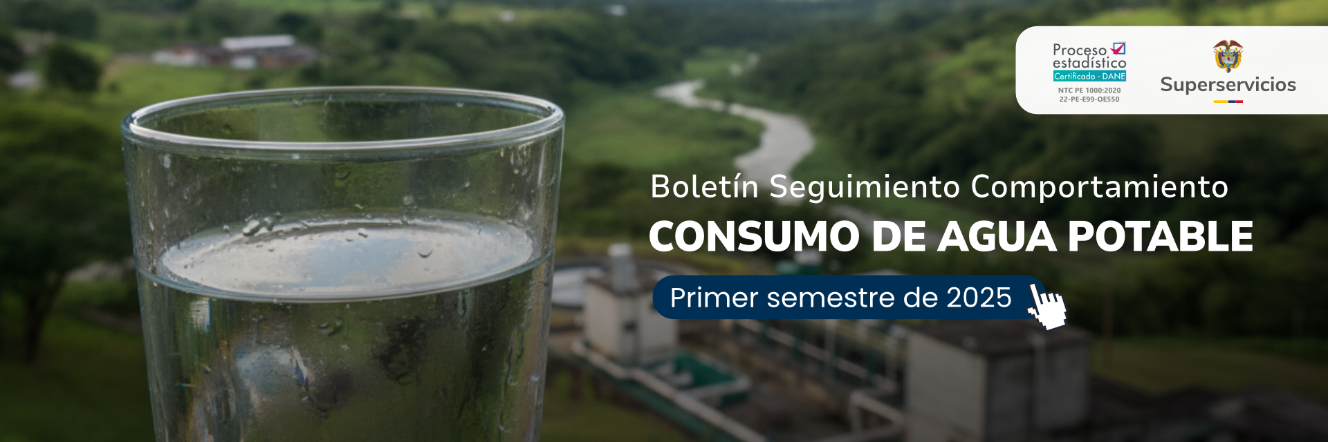 Boletín Seguimiento Comportamiento Consumo de agua potable primer semestre de 2025
